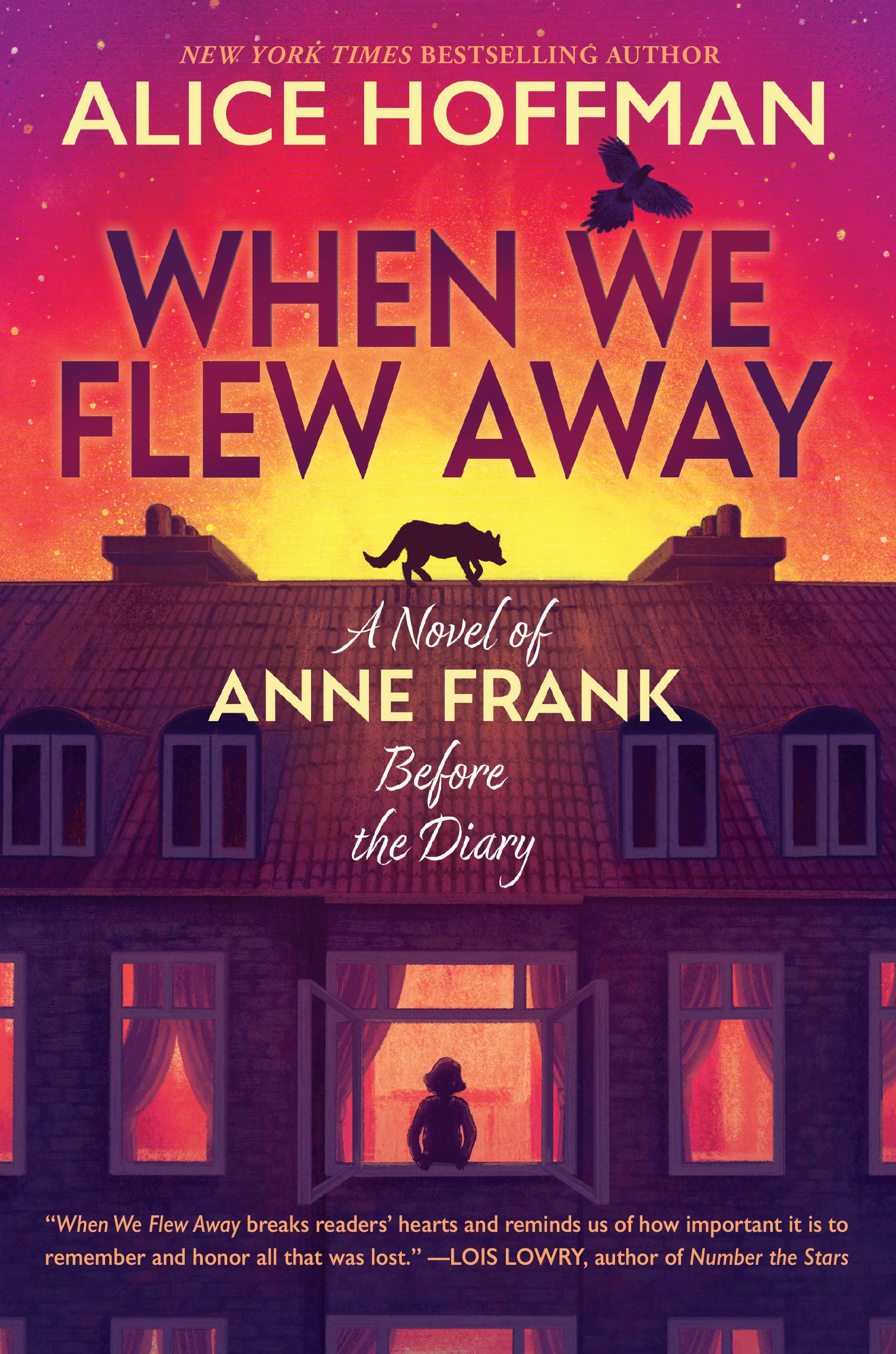“When We Flew Away: A Novel of Anne Frank Before the Diary,” by Alice Hoffman.