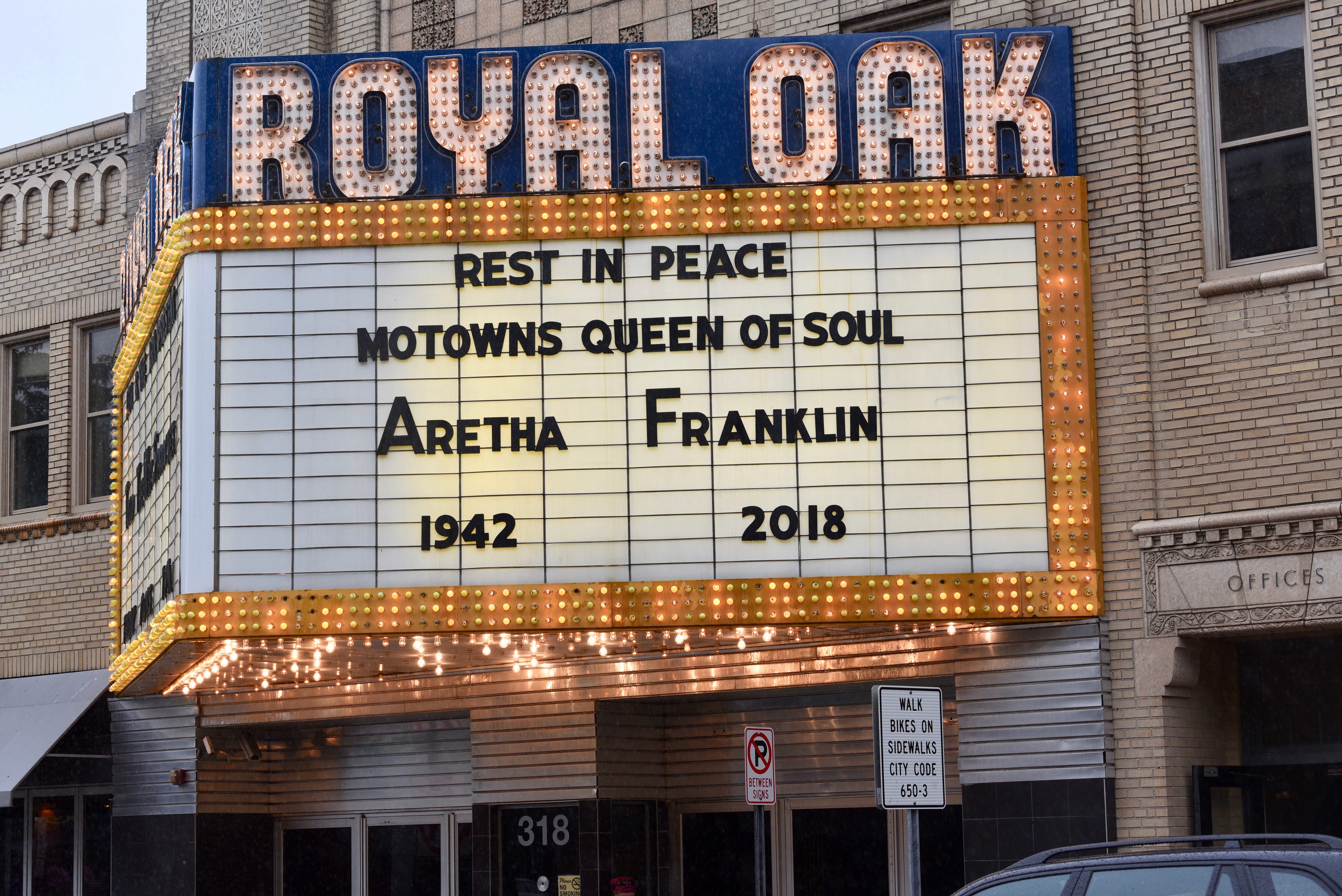 The marquee at the Royal Oak Music Theatre celebrates the life of the Queen of Soul, Aretha Franklin.