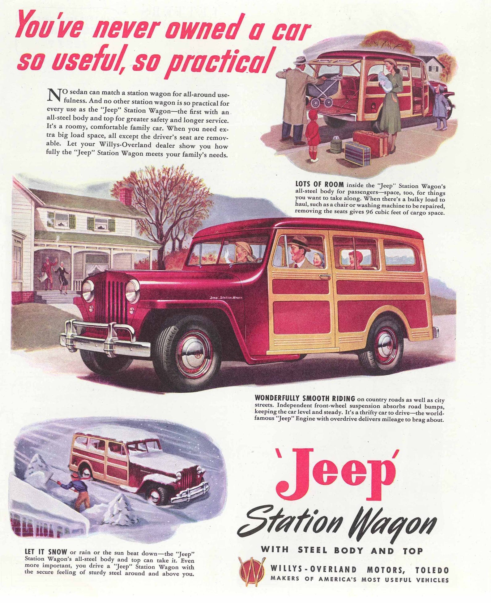 After the war, a station wagon version of the Jeep was marketed stateside. "You've never owned a car so useful, so practical," said this 1947 ad.